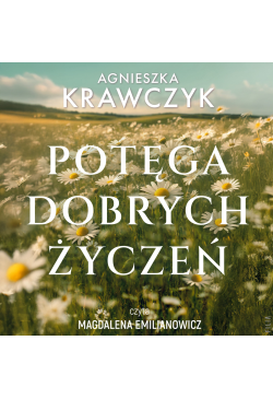 Potęga dobrych życzeń