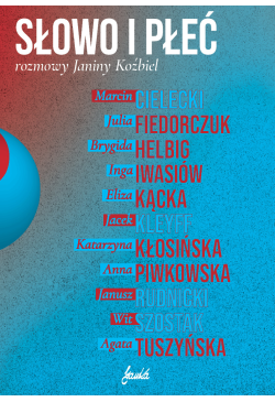 Słowo i płeć. Rozmowy...