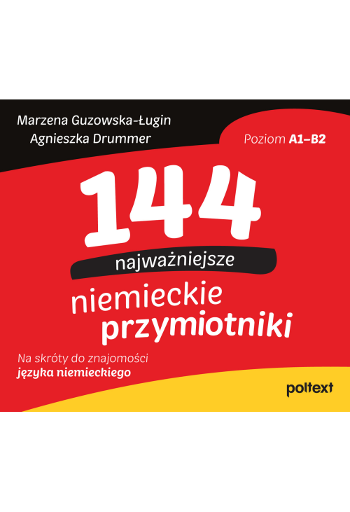 144 najważniejsze niemieckie przymiotniki