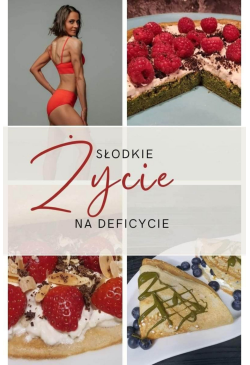 Słodkie życie na deficycie