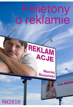 Reklamacje. Felietony o...