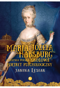 Maria Józefa Habsburg....