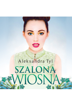 Szalona wiosna