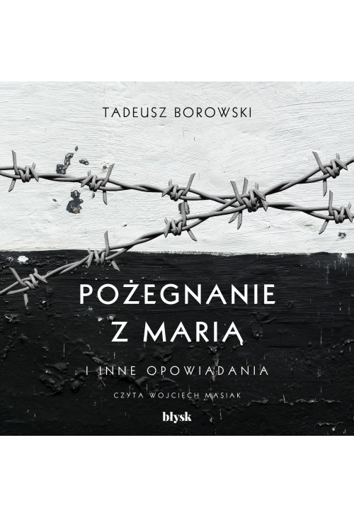 Pożegnanie z Marią i inne opowiadania