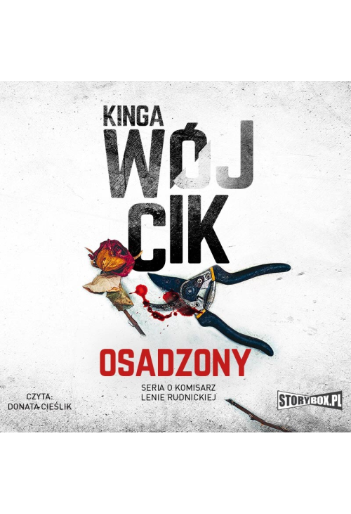 Osadzony. Seria o komisarz Lenie Rudnickiej