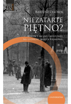 Niezatarte piętno? Wpływ I...