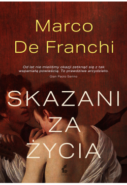 Skazani za życia