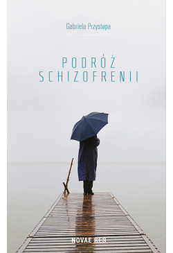 Podróż schizofrenii