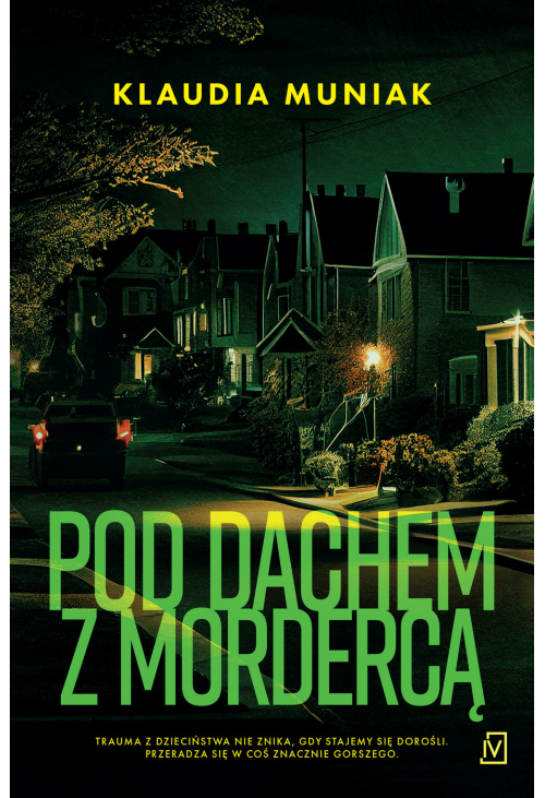 Pod dachem z mordercą