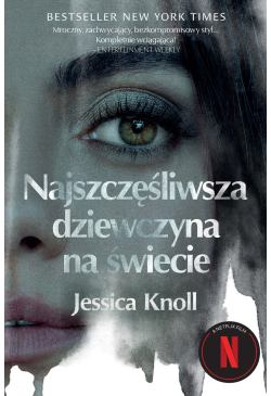 Najszczęśliwsza dziewczyna...