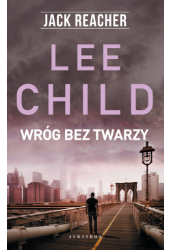 Jack Reacher. Wróg bez twarzy