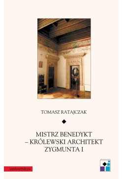 Mistrz Benedykt - królewski...