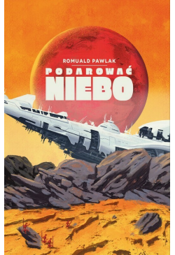 Podarować niebo