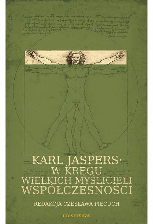 Karl Jaspers: w kręgu wielkich myślicieli współczesności