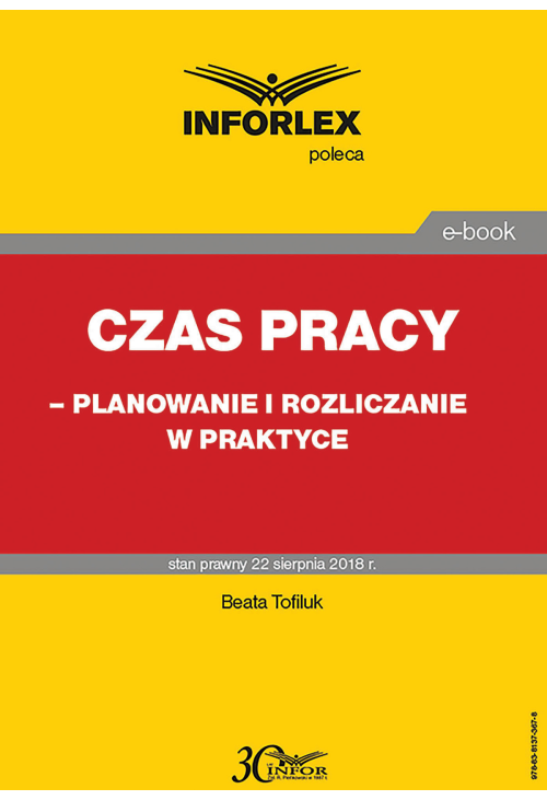 Czas pracy - planowanie i rozliczanie w praktyce