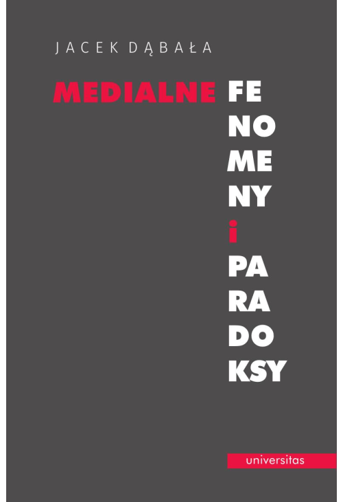 Medialne fenomeny i paradoksy