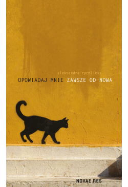 Opowiadaj mnie zawsze od nowa