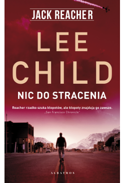 Jack Reacher. Nic do stracenia