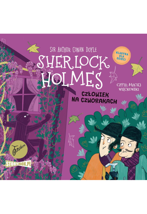 Klasyka dla dzieci. Sherlock Holmes. Tom 28. Człowiek na czworakach