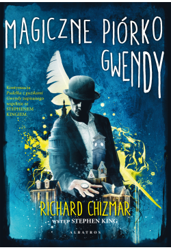 Magiczne piórko Gwendy