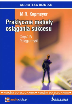 „Potęga myśli”. Praktyczne...