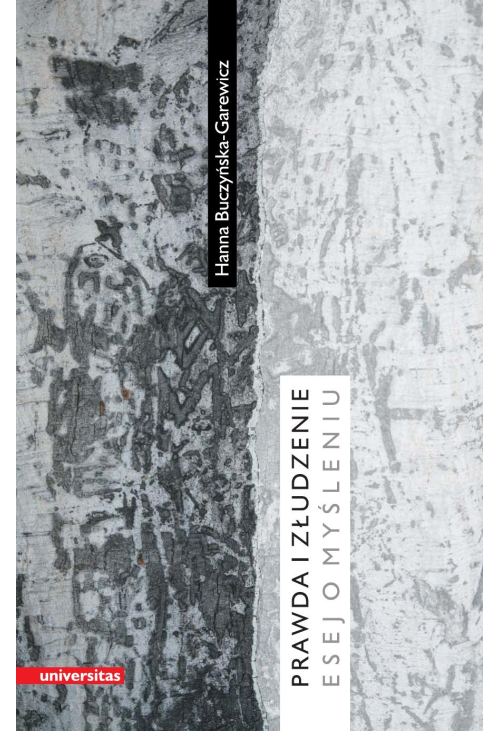 Prawda i złudzenie. Esej o myśleniu