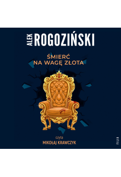 Śmierć na wagę złota