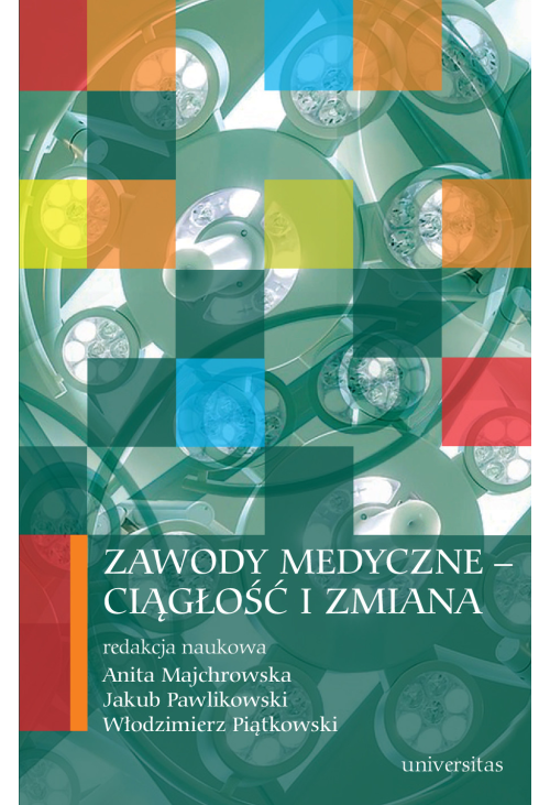 Zawody medyczne - ciągłość i zmiana