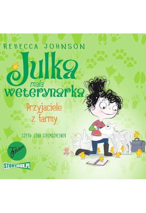 Julka - mała weterynarka. Tom 3. Przyjaciele z farmy