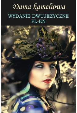 Dama kameliowa. Wydanie...
