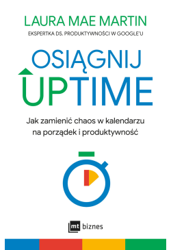 Osiągnij UPTIME. Jak...