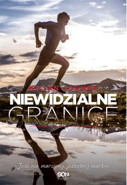Kilian Jornet. Niewidzialne...