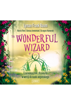 The Wonderful Wizard of Oz....