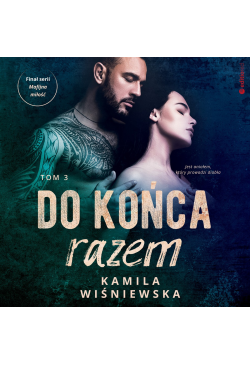 Do końca razem. Tom 3