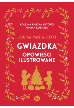 Gwiazdka. Opowieści...