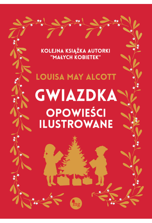 Gwiazdka. Opowieści ilustrowane