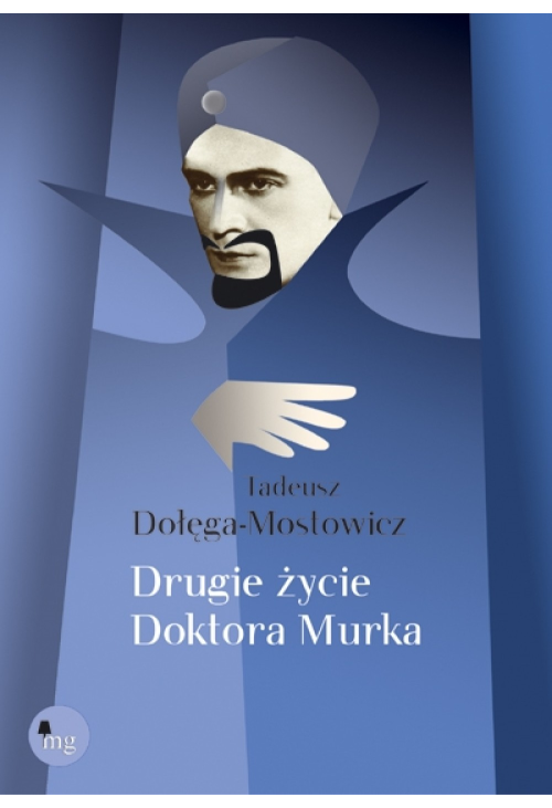 Drugie życie doktora Murka