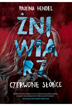 Czerwone słońce. Żniwiarz....