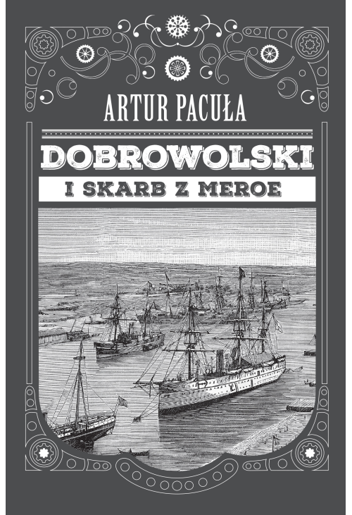 Dobrowolski i skarb z Meroe