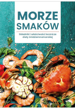 MORZE SMAKÓW. Składniki i...
