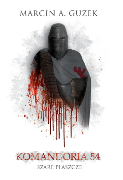 Szare Płaszcze: Komandoria 54