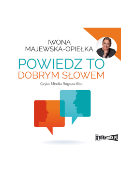 Powiedz to dobrym słowem