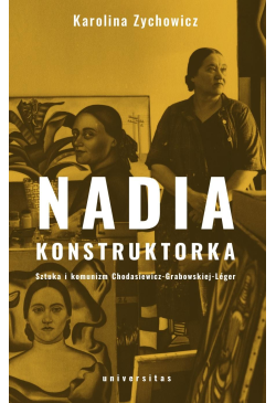 Nadia konstruktorka. Sztuka...