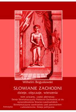 Słowianie Zachodni: dzieje,...