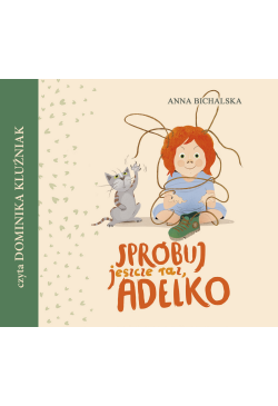 Spróbuj jeszcze raz Adelko