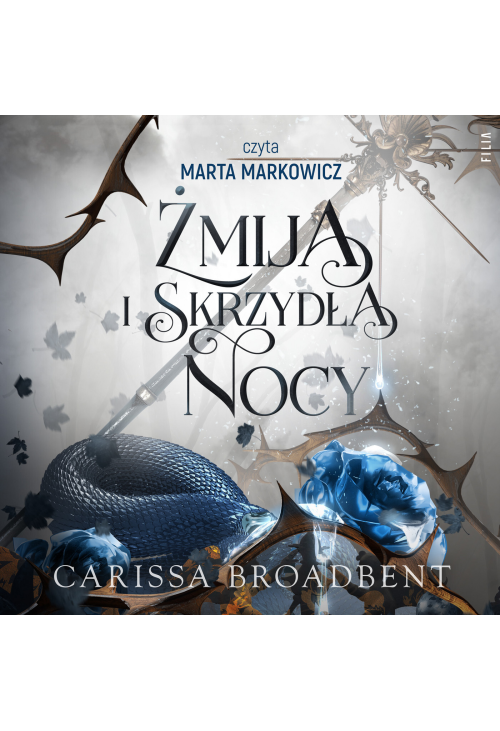 Żmija i skrzydła nocy
