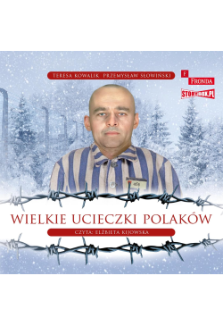 Wielkie ucieczki Polaków