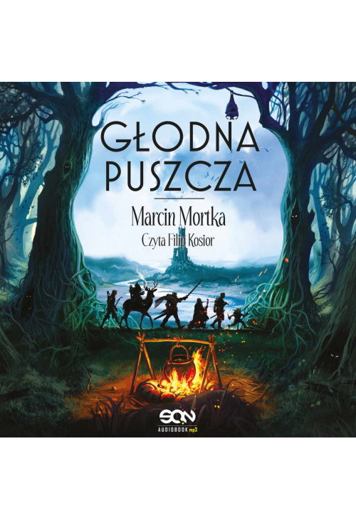 Głodna Puszcza (Drużyna do zadań specjalnych 2)