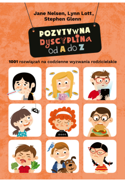 Pozytywna dyscyplina od A...