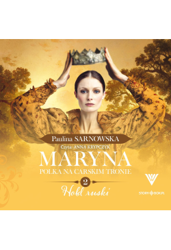 Maryna. Polka na carskim...